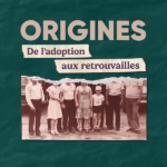 origines-adoption-retrouvailles-ohdio-balado