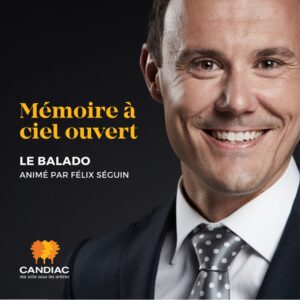 Mémoire à ciel ouvert_felix seguin podcast balado ville candiac